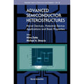 Advanced Semiconductor Heterostructures Hardcover L2899