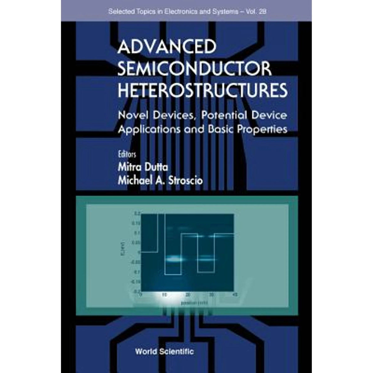 Advanced Semiconductor Heterostructures Hardcover L2899